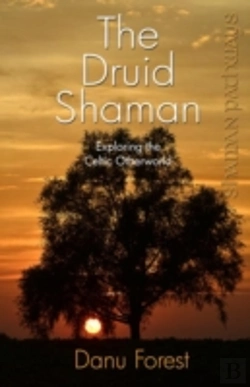 Bertrand.pt - Shaman Pathways - The Druid Shaman
