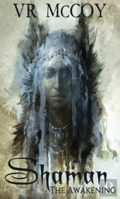 Shaman - The Awakening