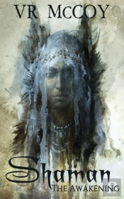 Shaman - The Awakening