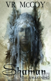 Shaman - The Awakening