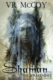 Shaman - The Awakening