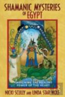 Shamanic Mysteries Of Egypt