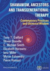 Shamanism, Ancestors And Transgenerational Therapy