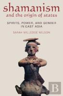 Shamanism And The Origin Of States