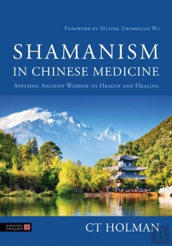 Bertrand.pt - Shamanism In Chinese Medicine