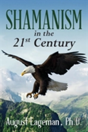 Shamanism In The 21st Century