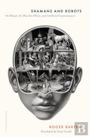Shamans And Robots