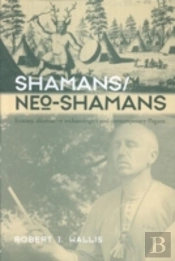 Shamans/Neo-Shamans