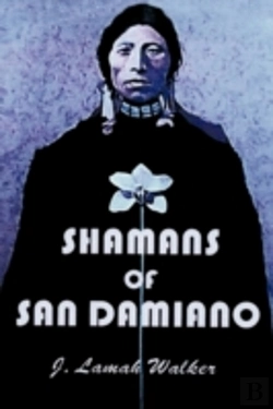 Bertrand.pt - Shamans Of San Damiano