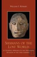 Shamans Of The Lost World