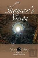 Shaman'S Vision