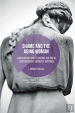 Bertrand.pt - Shame And The Aging Woman
