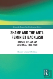 Shame And The Anti-Feminist Backlash