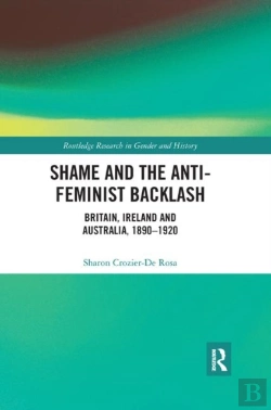 Bertrand.pt - Shame And The Anti-Feminist Backlash