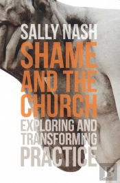 Shame And The Church