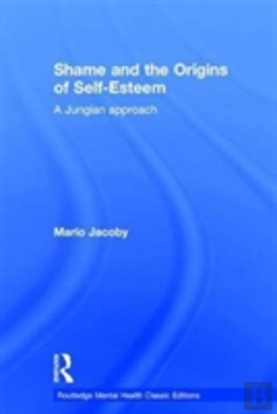 Bertrand.pt - Shame And The Origins Of Self-Esteem
