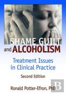 Shame, Guilt, And Alcoholism