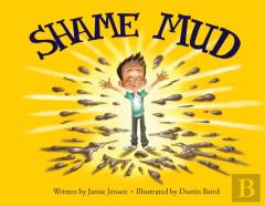 Shame Mud