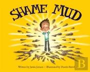 Shame Mud
