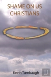 Shame On Us Christians