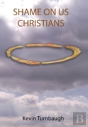 Shame On Us Christians