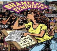 Shameless Feminists