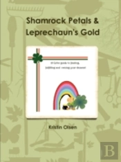 Shamrock Petals And Leprechaun Gold