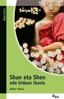Shan Eta Shen Edo Bidean Ikasia