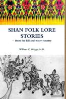 Shan Folk Lore Stories From The Hill And Water Country