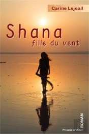 Shana ; Fille Du Vent