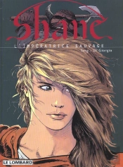 Shane T.1; L'Imperatrice Sauvage