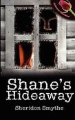 Shane'S Hideaway