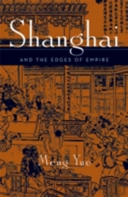 Bertrand.pt - Shanghai And The Edges Of Empires