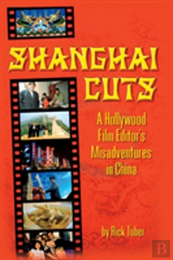 Bertrand.pt - Shanghai Cuts - A Hollywood Film Editor'