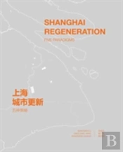 Shanghai Regeneration