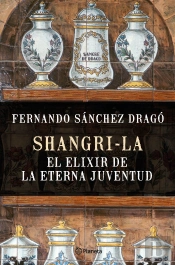 Shangri-La: El Elixir De La Eterna Juventud
