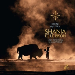 Bertrand.pt - Shania Et Le Bison : Une Initiation Chamanique