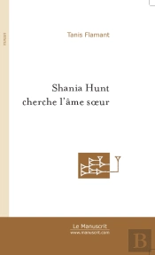 Shania Hunt Cherche L'Ame Soeur
