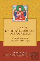 Shantideva'S Entering The Conduct Of A Bodhisatva