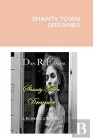 Shanty Town Dreamer