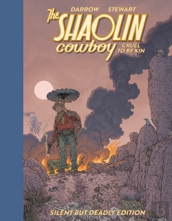 Bertrand.pt - Shaolin Cowboy: Cruel To Be Kin - Silent But Deadly Edition