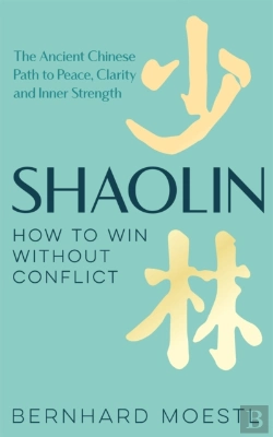 Bertrand.pt - Shaolin: How To Win Without Conflict