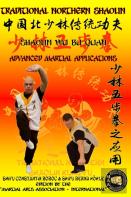 Shaolin Wu Bu Quan - Advanced Martial Applications