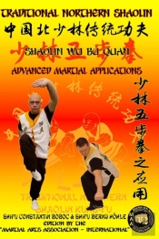 Shaolin Wu Bu Quan - Advanced Martial Applications