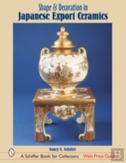 Bertrand.pt - Shape & Decoration In Japanese Export Ceramics
