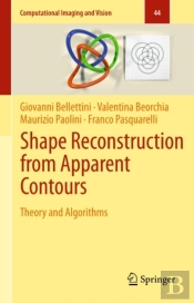 Shape Reconstruction From Apparent Contours