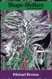 Shape-Shifters & Their Stories