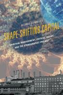 Shape-Shifting Capital