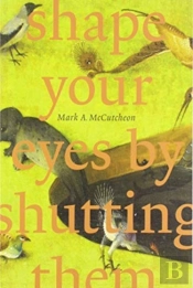 Shape Your Eyes By Shutting Them