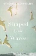 Shaped By The Waves